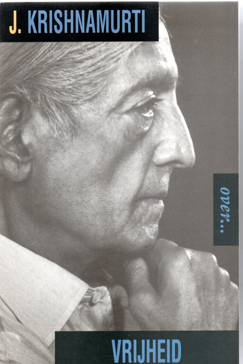 Krishnamurti Over... vrijheid
