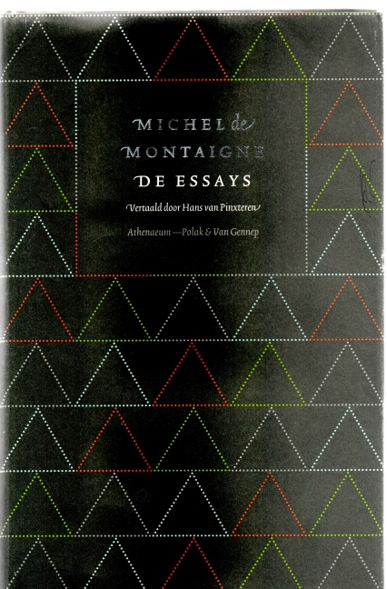 Montaigne, Michel de De Essays