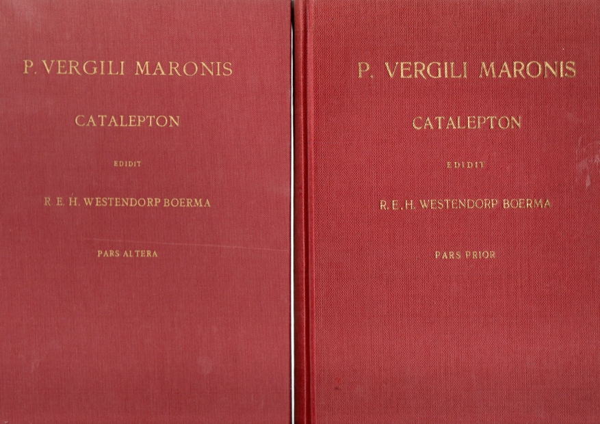 Vergilius Maronis/ EWstendrop Boerma Catalepton Pars Prior & Pars Altera
