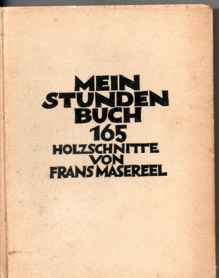 Masereel, Frans Mein Stunden Buch