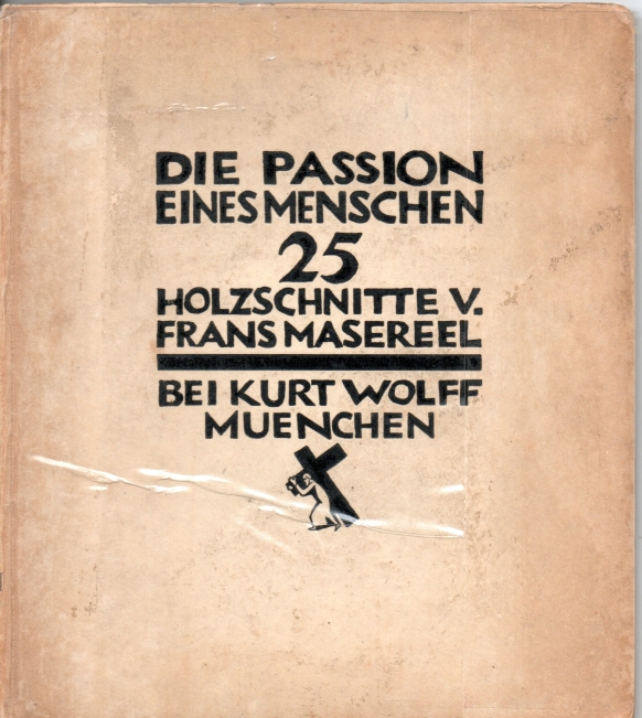Masereel, Frans Die Passion eines Menschen
