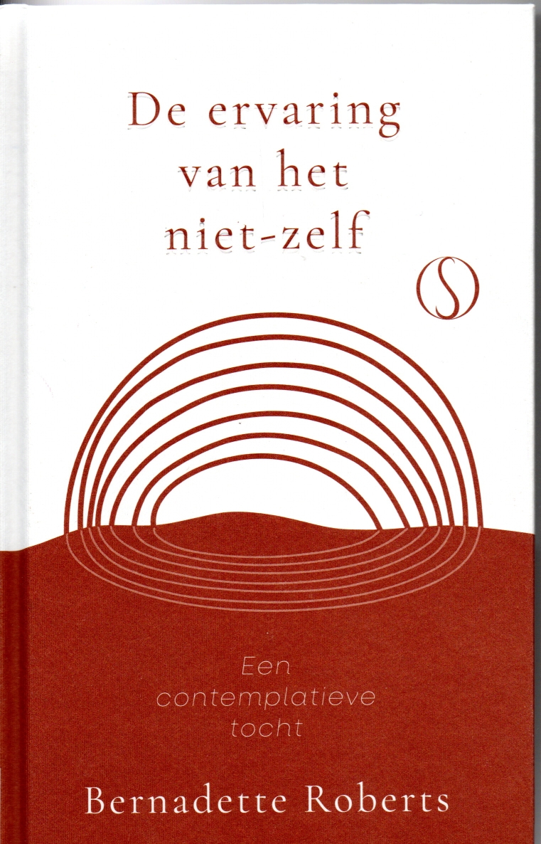 Roberts, Bernadette De ervaring van het niet-zelf