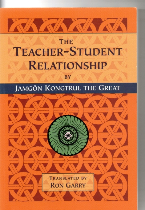 Kongtrul, J. Teacher Student Relationship