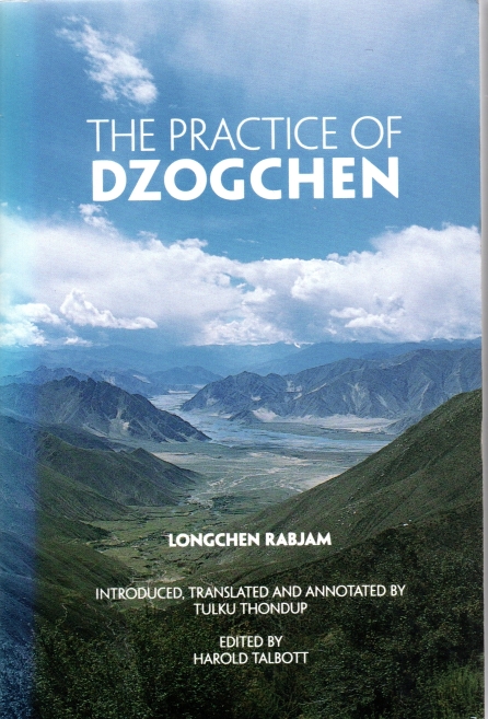 Rabjam, Longchen The Practice of Dzogchen