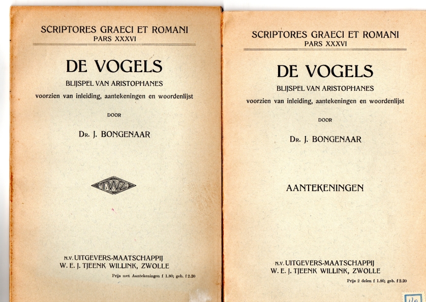 Aristophanes De Vogels . Blijspel van Aristophanes