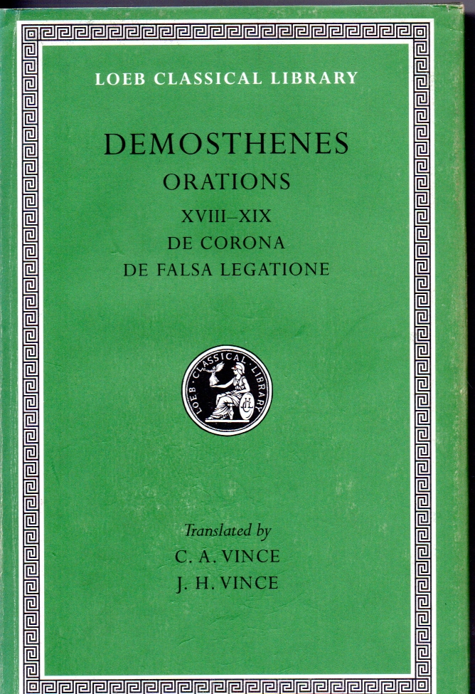 Demosthennes Orations XVii- XIX