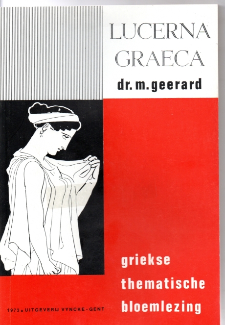 Geerard, Dr. M Lucerna Graeca