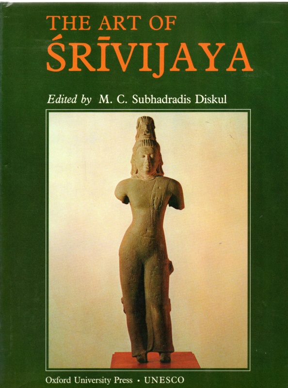 Diskul, M.C.Subhadradis The Art of Srivijaya
