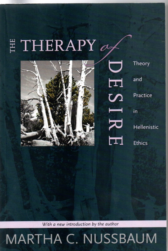 Nussbaum, Martha, C. The Therapy of Desire