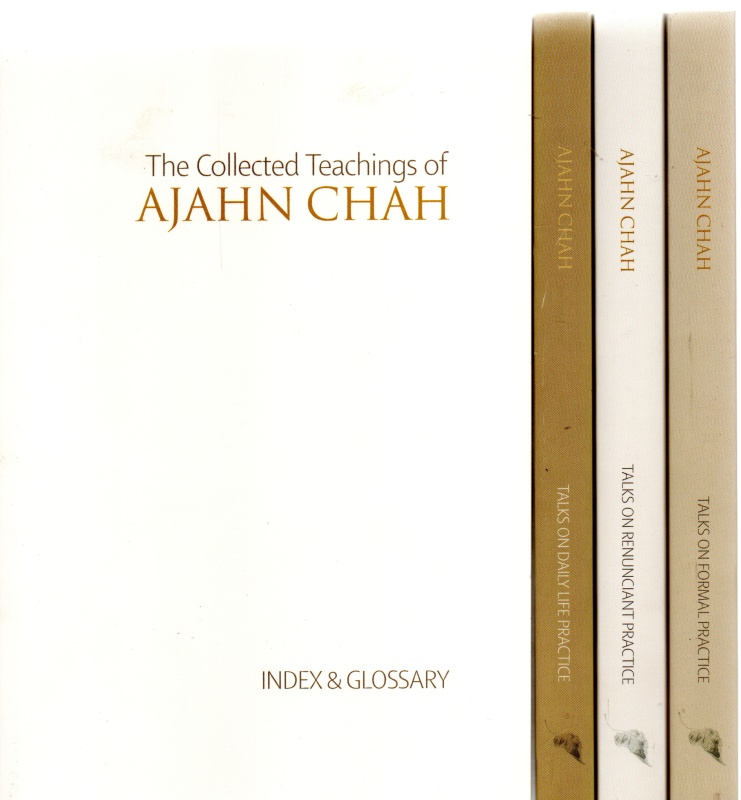 Chah, Ajahn The Collected Teachings of Ajhan Chah