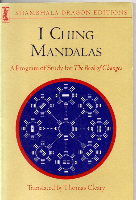 Cleary, Thomas I Ching Mandalas