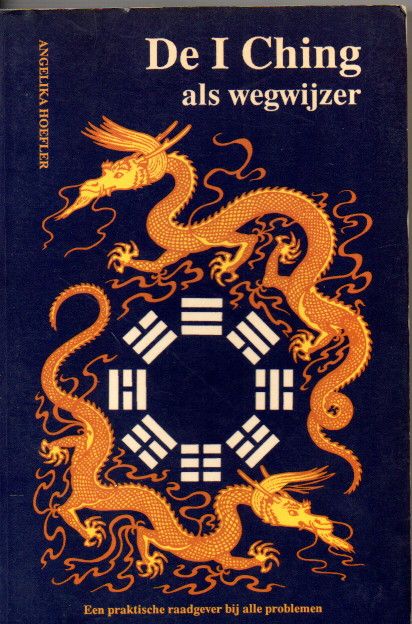 Hoefler, A. De I Ching als wegwijzer