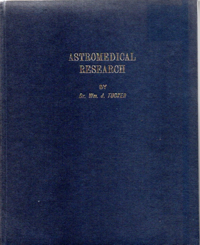 Tucker, W.J. Astromedical Research