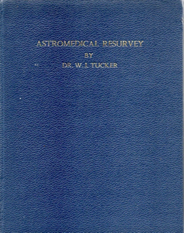 Tucker, W.J. Astromedical Resurvey