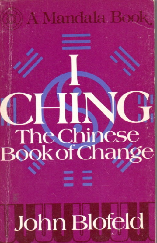 Blofeld, John I Ching -