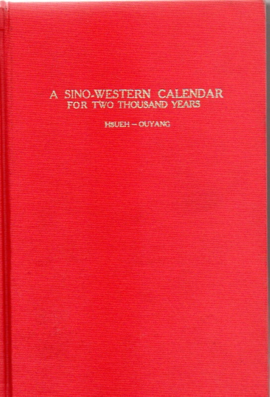 Chung-San, Yi A Sino Western Calendar for two Thousand Years