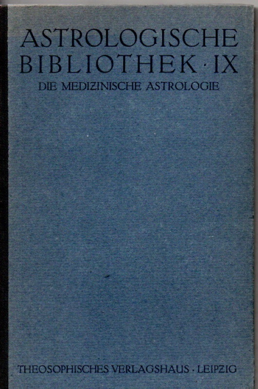 Feerhov, Friedr. Die Medizische  Astrologie