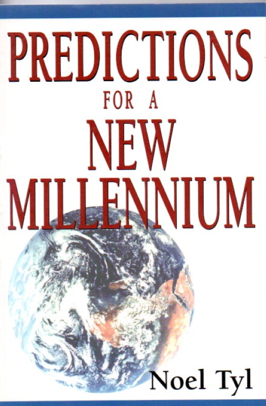 Tyl, Noel Predictions for a New Millenium