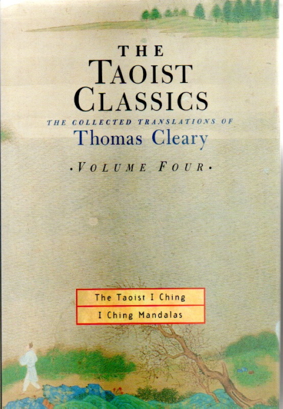 Cleary, Thomas The Taoist Classics Vol. IV.
