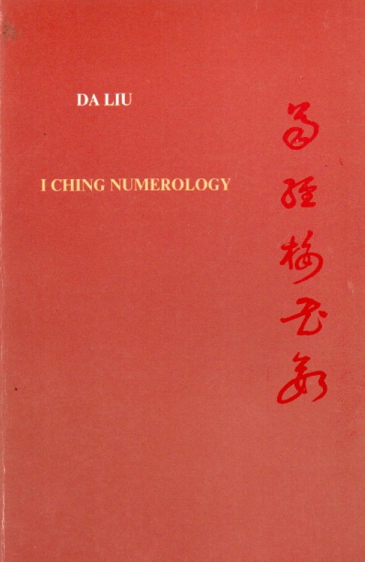 Liu, Da I Ching Numerology