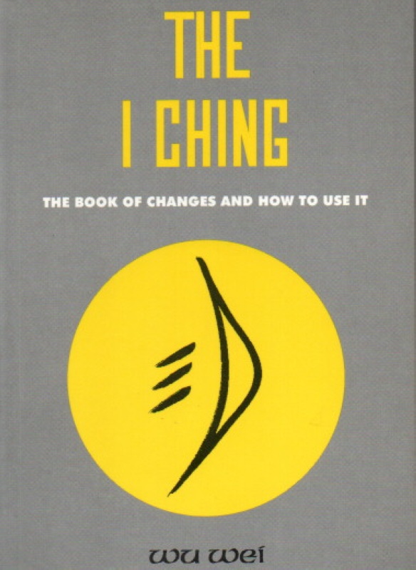 Wei, Wu The I Ching