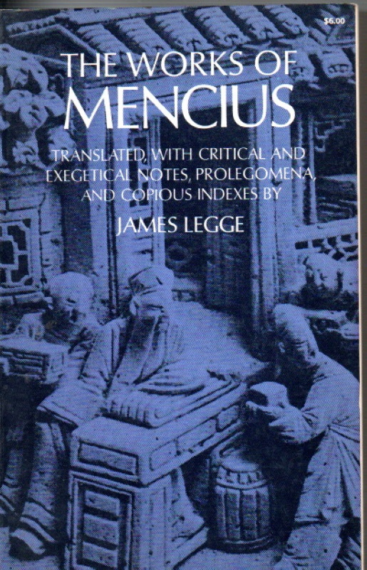 Mencius , Legge, J. The Works of Mencius