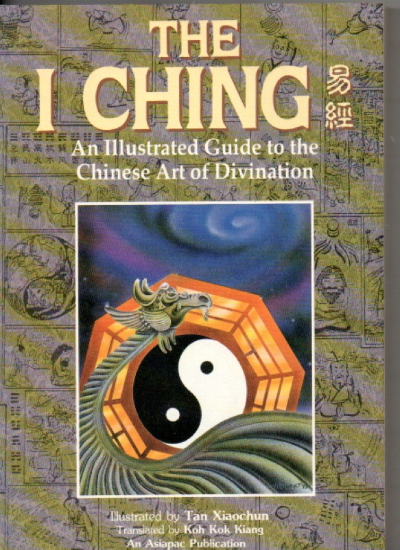Xiaochum, Kiang, Tan, Koh Kok The I Ching