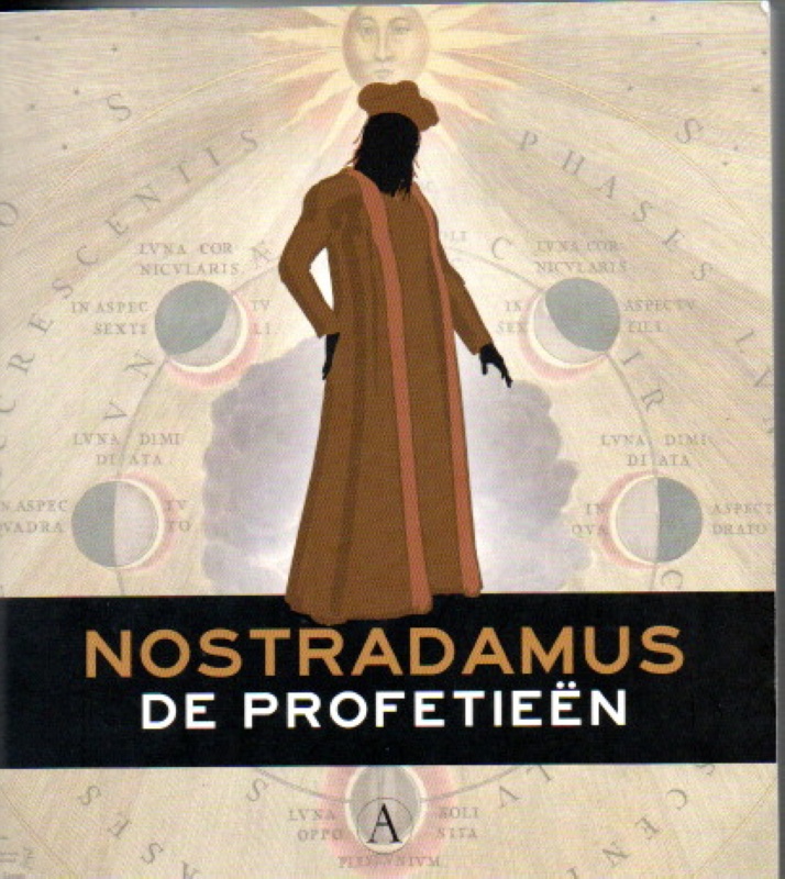 Nostradamus De Profetieen.