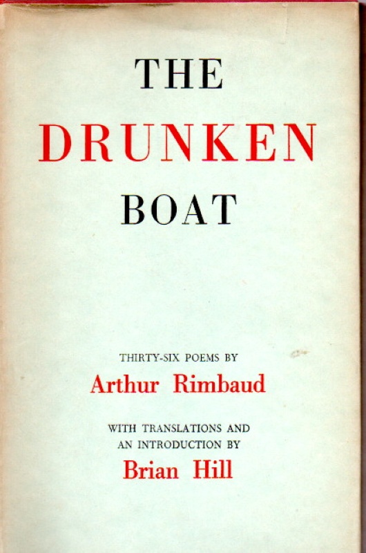 Rimbaud, Arthur The drunken boat