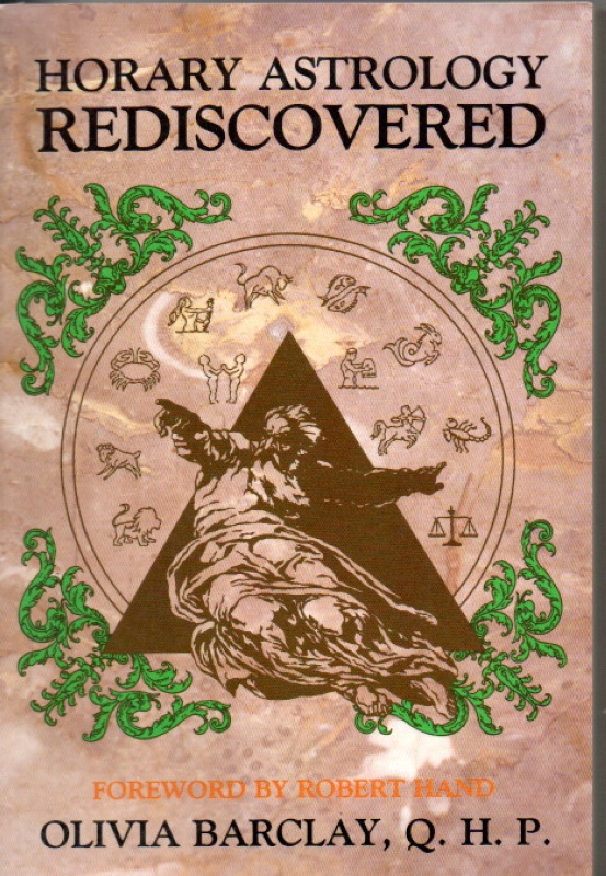 Barclay, Olivia Horary Astrology Rediscoverd