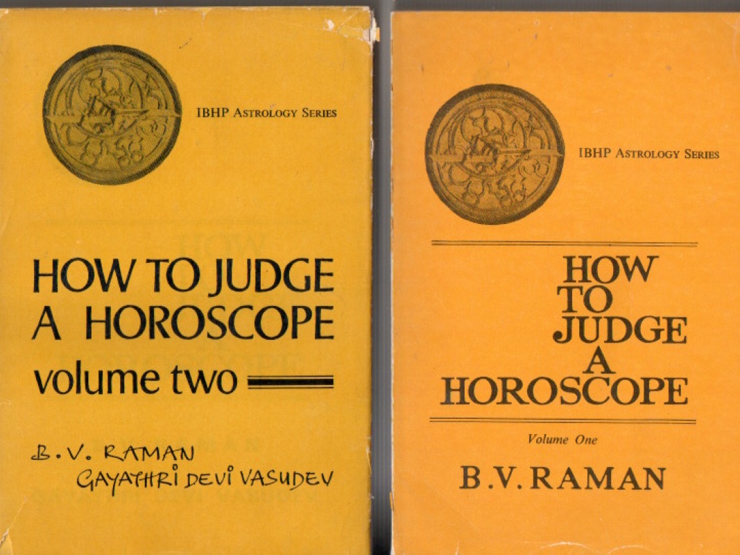 Raman, B.V. How to judge a Horoscope 2 vols set.