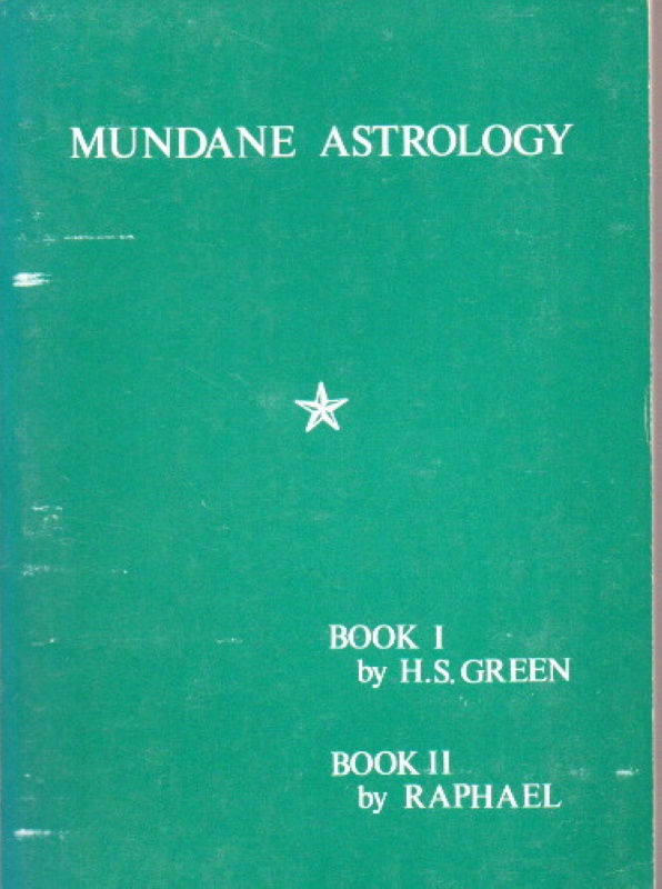 Green & Raphael Mundane astrology- 2 books in 1 volume