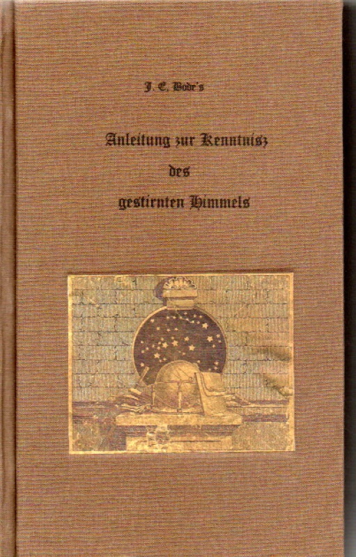 Bode Johan Elert Anleitung zur Kenntniss des gestirnten Himmels