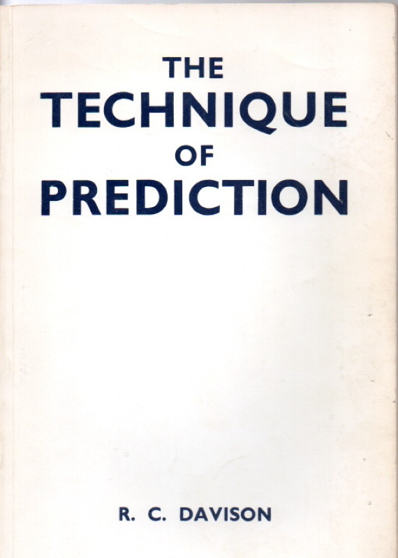 Davison, R.C. The Technique of Prediction