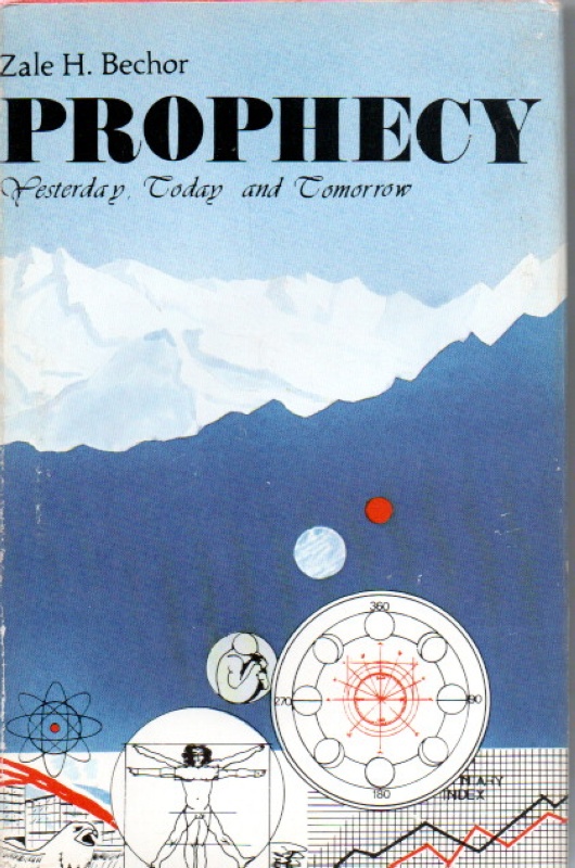 Bechor, Zale H. Prophecy
