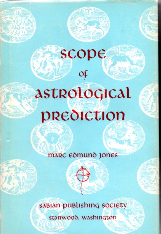 Jones, Marc Edmund Scope of Astrological Prediction