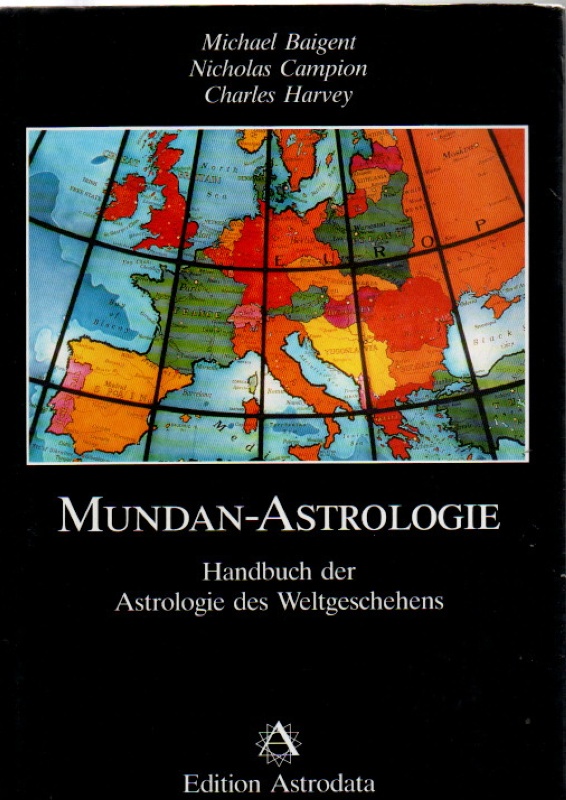 Baignet, Campion, Harvey, Michael, Nicholas, Charles Mundan Astrologie