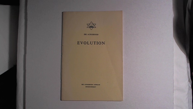 Aurobindo, Sri Evolution