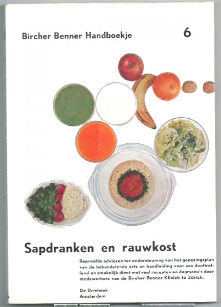Bircher Benner Bircher Benner Handboekje- Nr. 6. Sapdranken en rauwkost