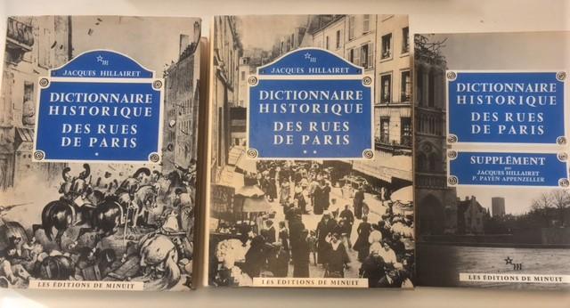 Hillairet, Jacques Dictionnaire Historique des Rues de Paris 2 Vols + Suppl.