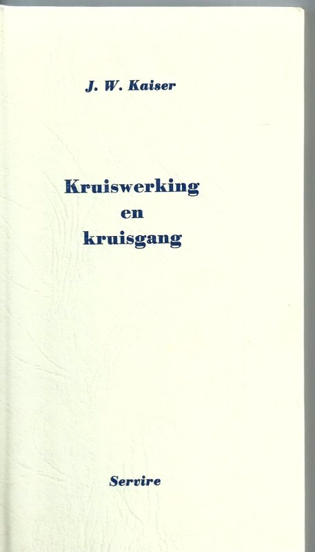 Kaiser J.W. Kruiswerking en Kruisgang
