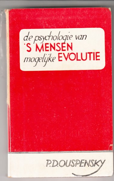 Ouspensky. P.D. De Psychologie van 's mensen mogelijke evolutie