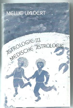 Uyldert Astrologie III, Medische Astrologie,