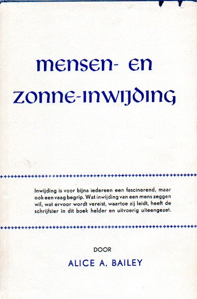 Bailey, A.A., Mensen en zonne-inwijding