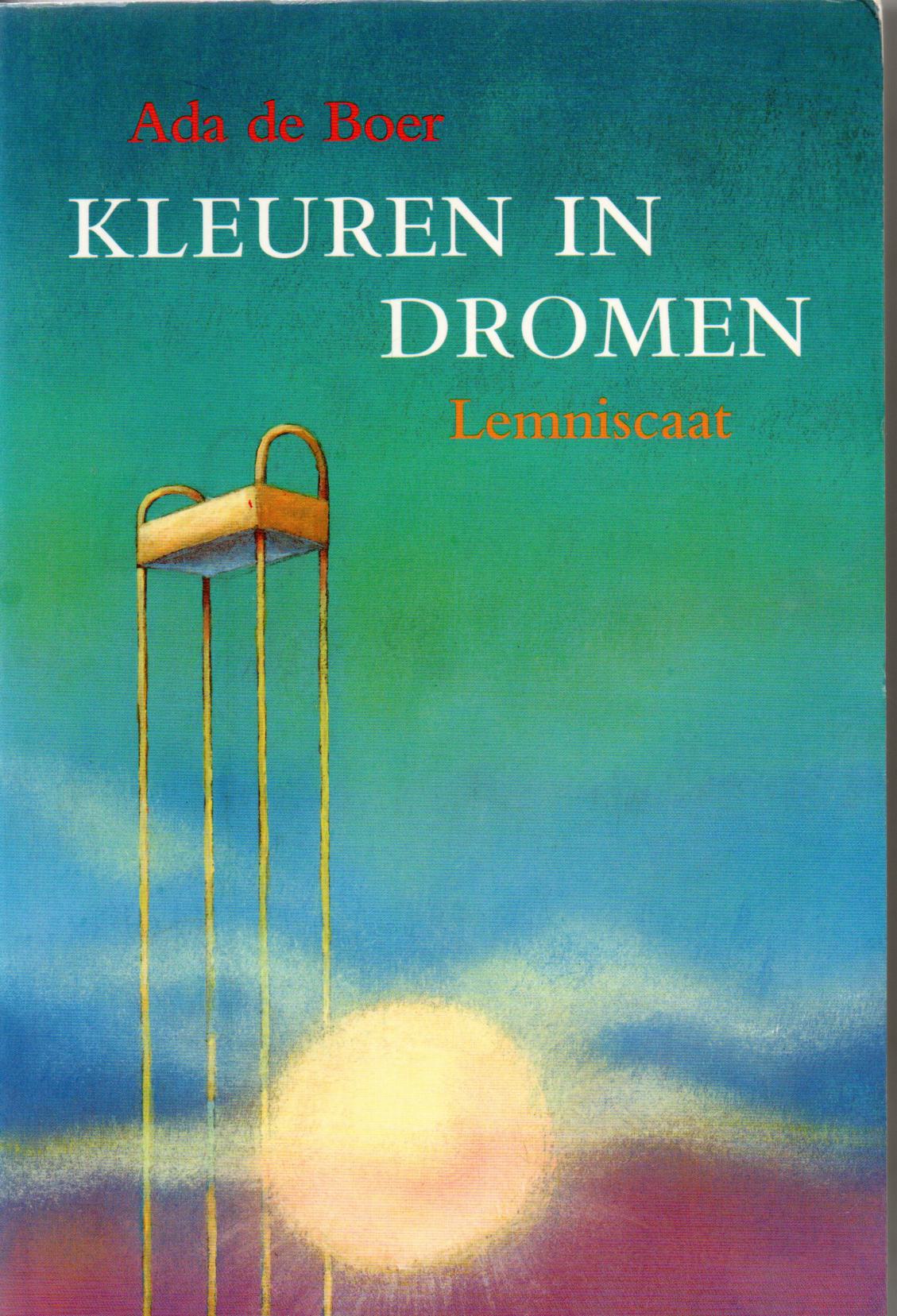 Boer, Ada de Kleuren in Dromen