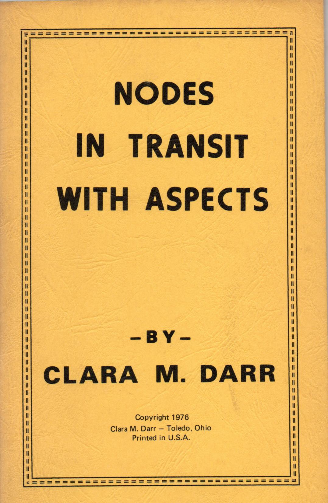 Darr,Clara M., Nodes in Transit with aspects