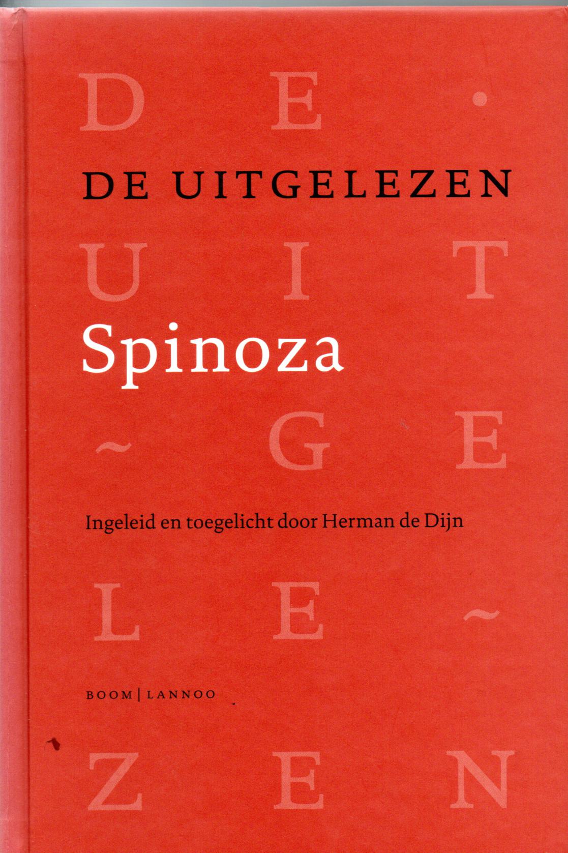 Spinoza, Baruch, De Uitgelezen Spinoza, Inl +toelichting Herman de Dijn